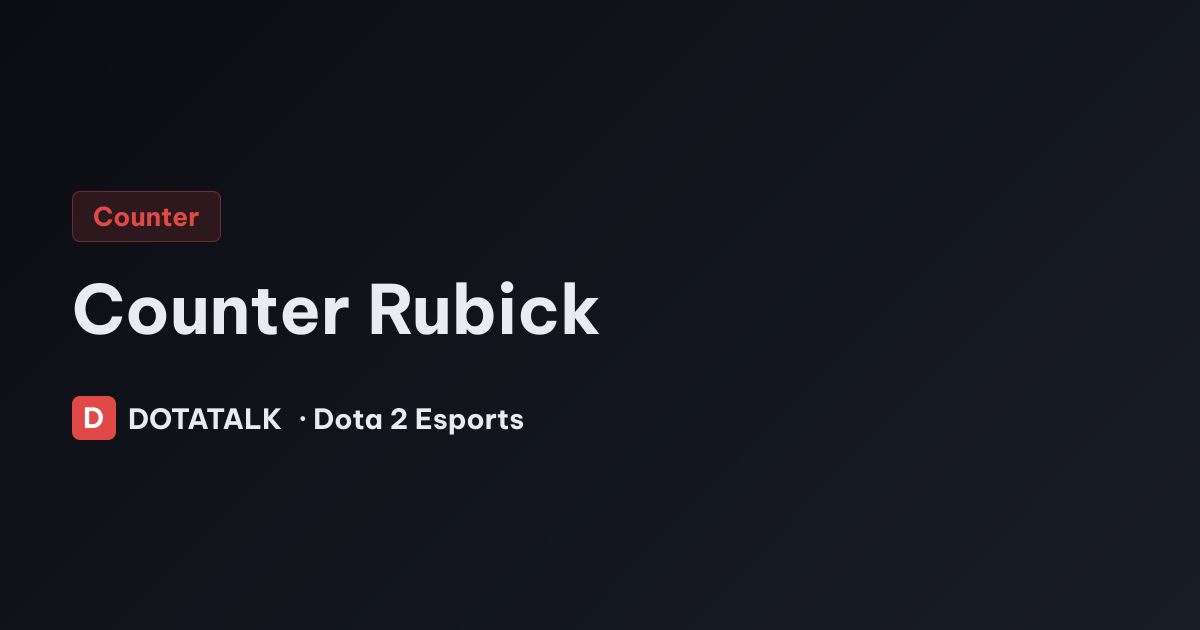 Cách Khắc Chế Rubick