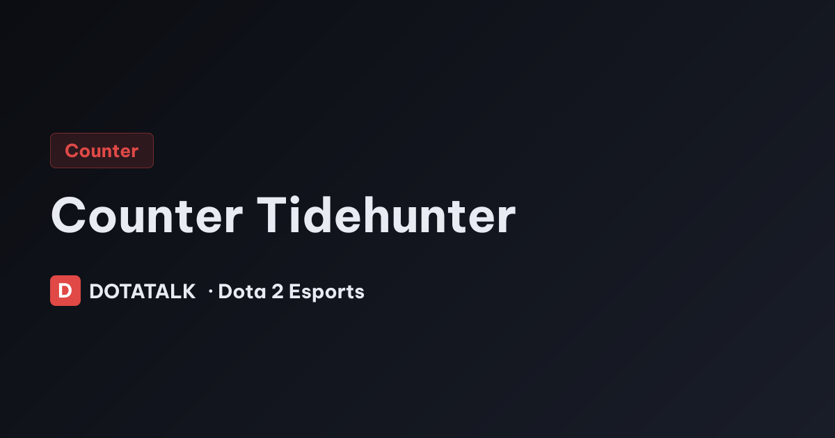 Counter Tidehunter