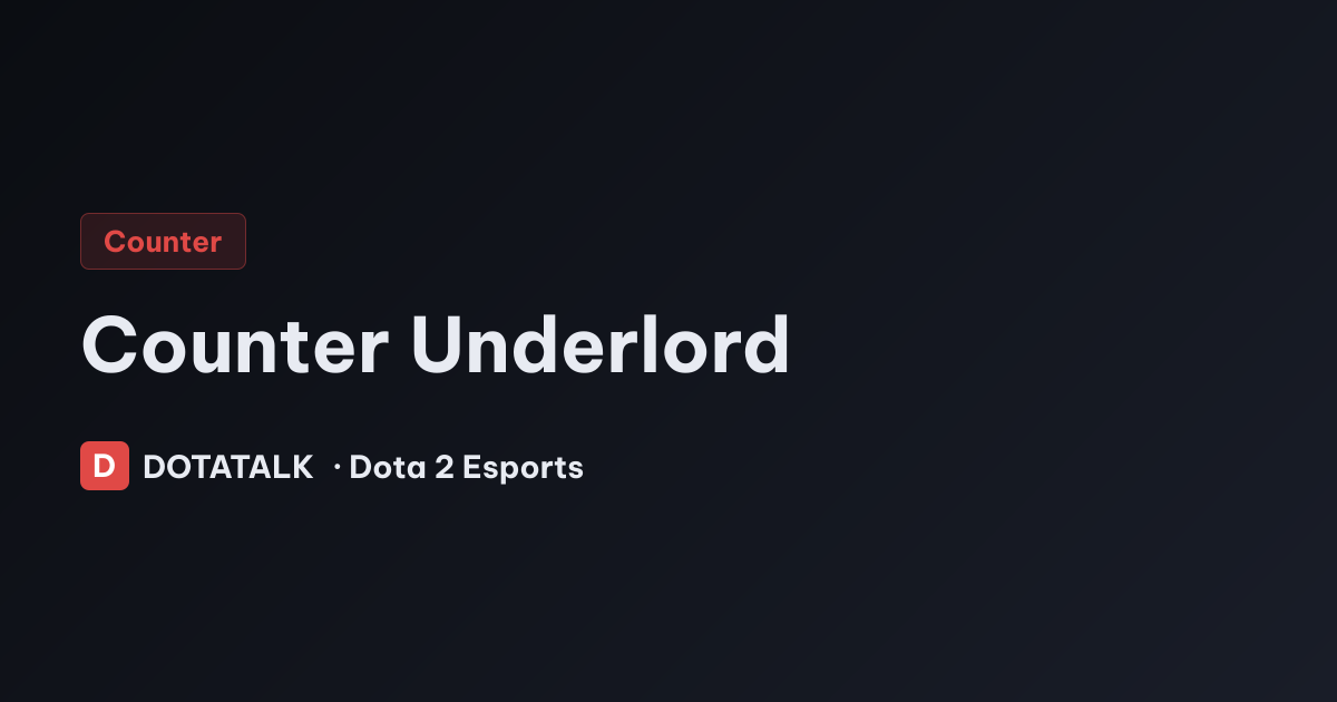 Ảnh chủ đề counter Underlord