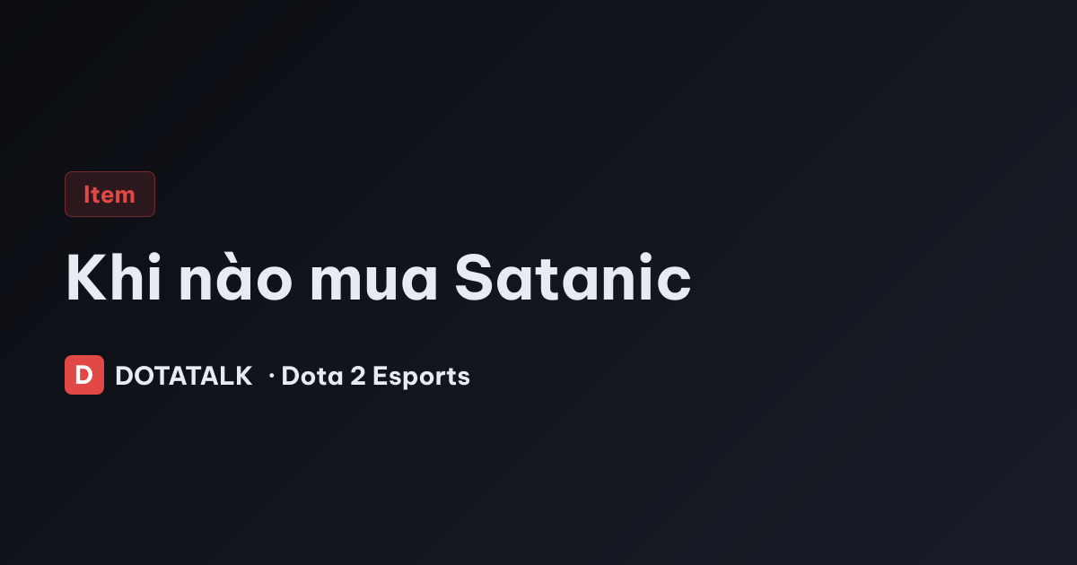 Khi nào mua Satanic